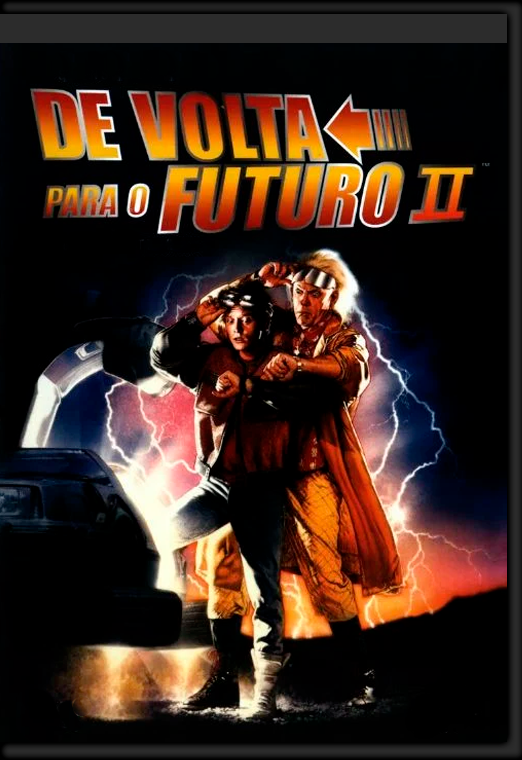 De Volta Para O Futuro Parte II